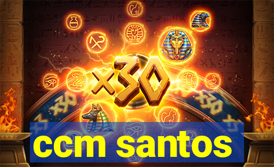 ccm santos